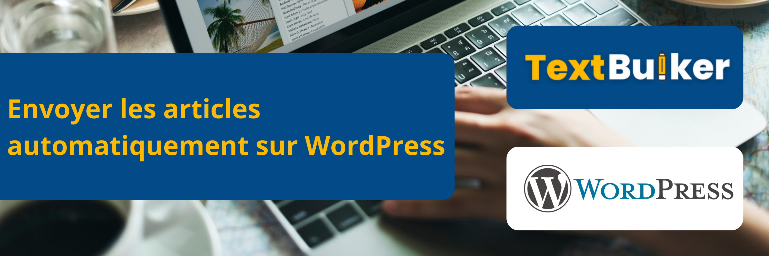 Envoyer les articles automatiquement sur un WordPress